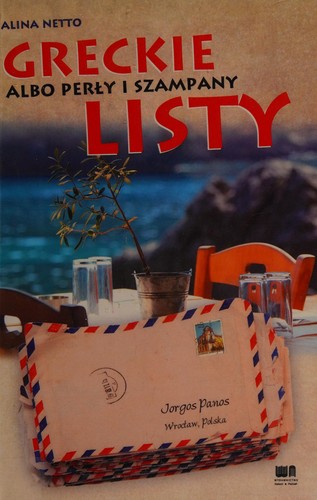 Greckie listy albo Perły i szampany