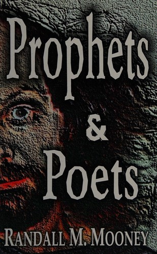 Prophets & poets