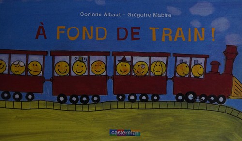 À fond de train!