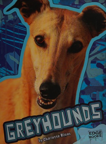 Greyhounds