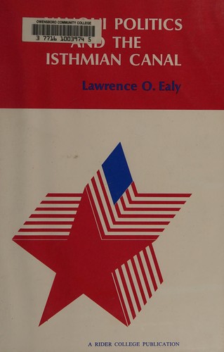 Yanqui politics and the Isthmian Canal