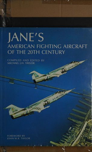 Jane's American Fighting Aircraft of the 20th Century