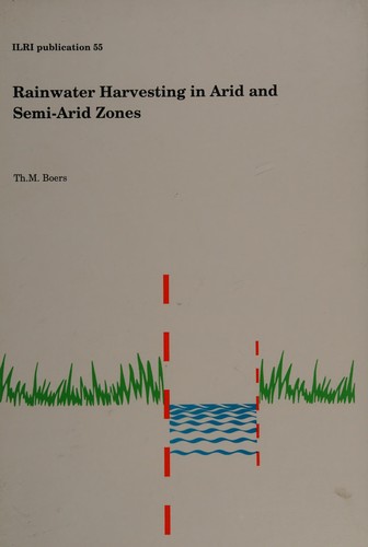 Rainwater harvesting in arid and semi-arid zones