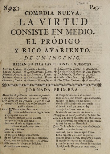 Comedia nueva. La virtud consiste en medio. El pródigo y rico avariento