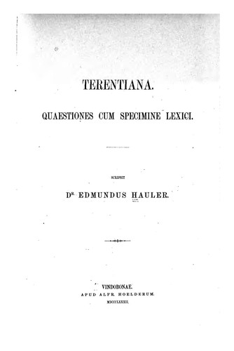 Terentiana, quaestiones cum specimine lexici
