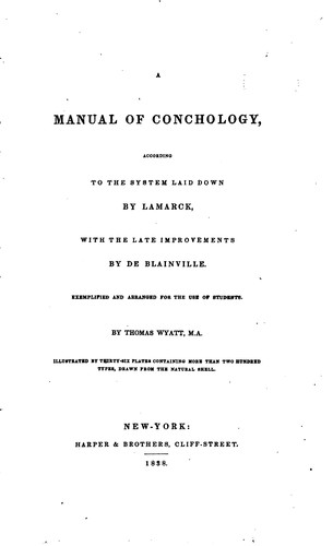 A Manual of Conchology: According to the System Laid Down by Lamarck, with ...