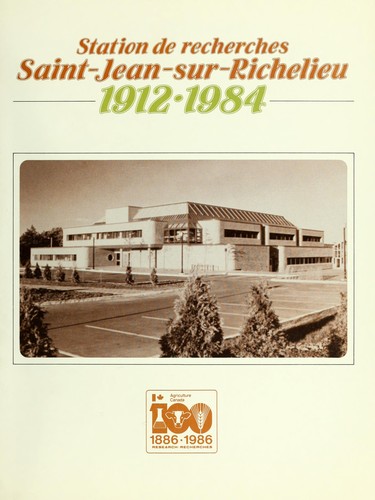Station de recherches Saint-Jean-sur-Richelieu, 1912-1984
