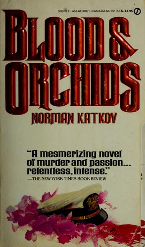 Blood and Orchids
