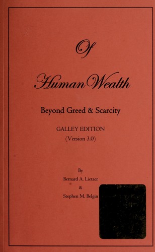 Of Human Wealth (Galley Edition (Version 2.1))