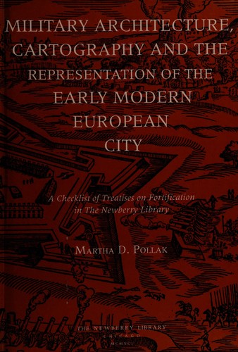 Military architecture, cartography & the representation of the early modern European city