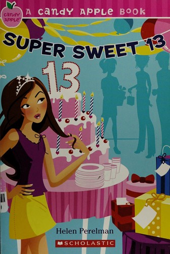 Super sweet 13
