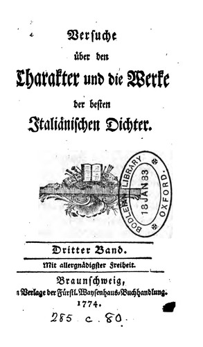 Versuche über den Charackter und die Werke der besten italienischen Dichter [by C.J. Jagemann].