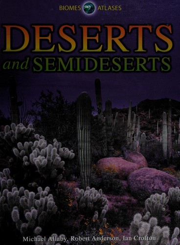 Deserts and semideserts