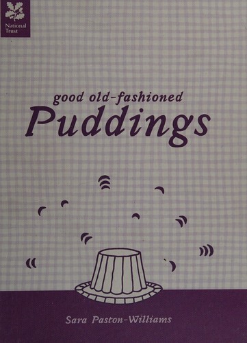 Good old-fashioned puddings
