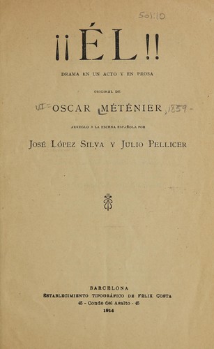 El!! Drama en un acto y en prosa
