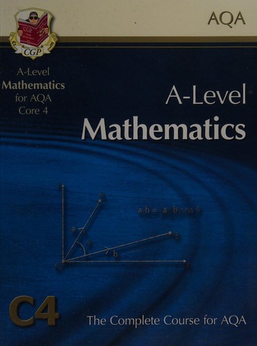 A-level mathematics for AQA core 4