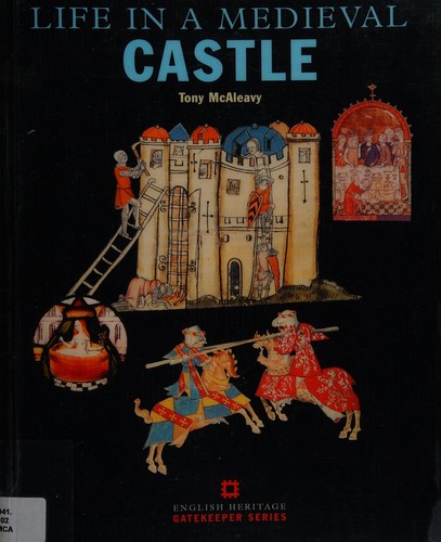 Life in a Medieval Castle (Gatekeeper)