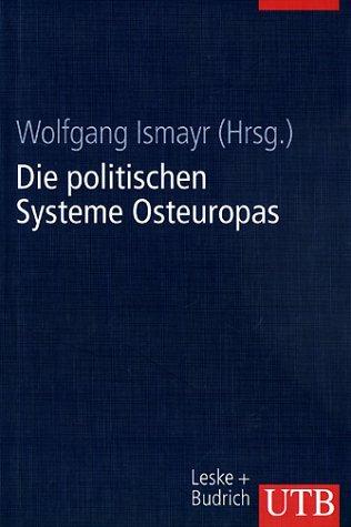 Die politischen Systeme Osteuropas.
