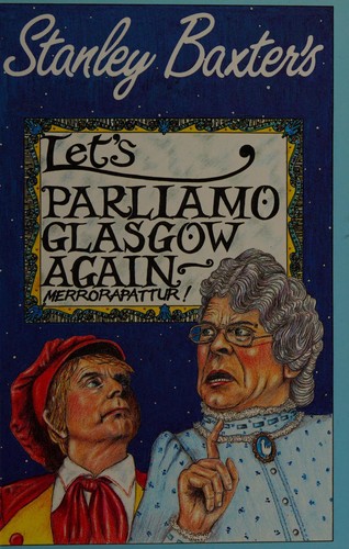 Let's Parliamo Glasgow Again - Merrorapattur