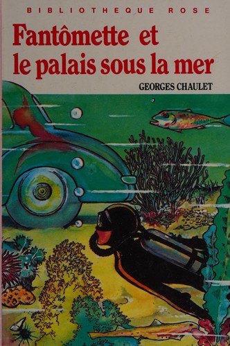Fantômette et le palais sous la mer