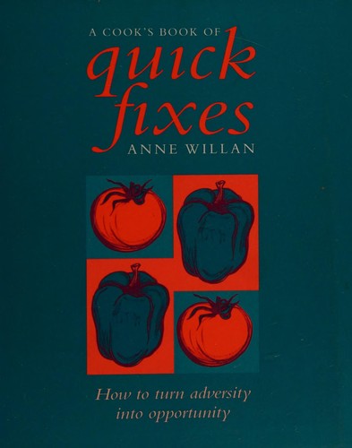 A cook's book of quick fixes