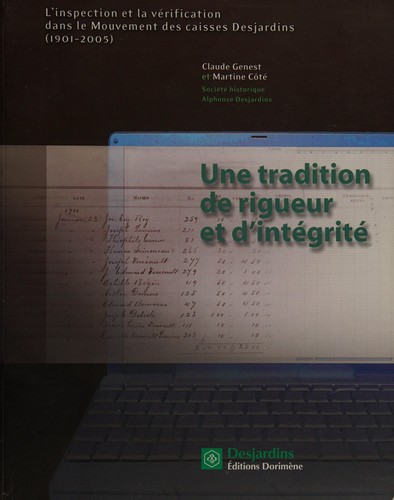 Une tradition de rigueur et d'intégrité