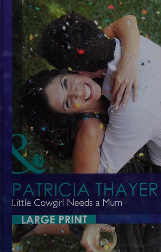 Little cowgirl needs a mum