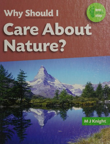 Why should I care about nature?