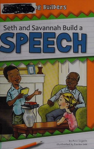 Seth and Savannah build a speech
