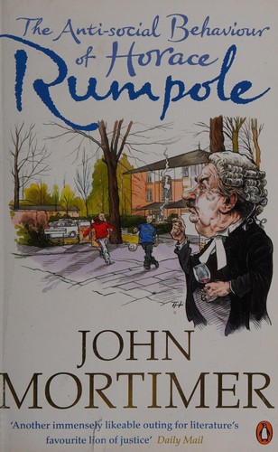The anti-social behaviour of Horace Rumpole