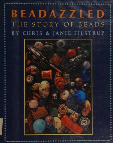 Beadazzled--the story of beads