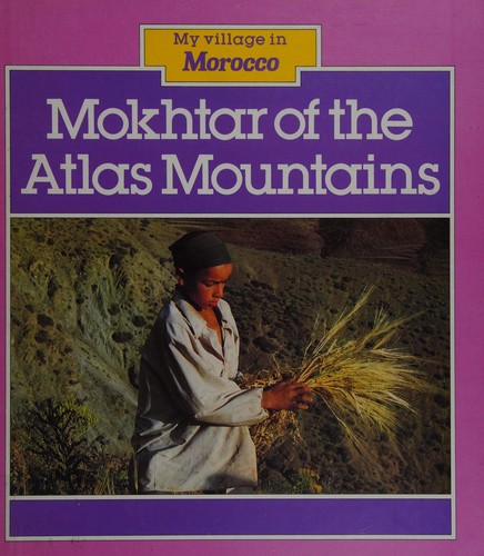Mokhtar of the Atlas Mountains