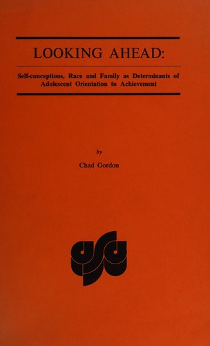 Looking ahead: self-conceptions, race, and family as determinants of adolescent orientation to achievement.