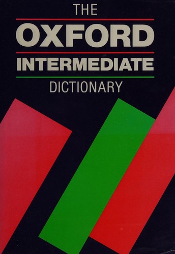 The Oxford Intermediate Dictionary