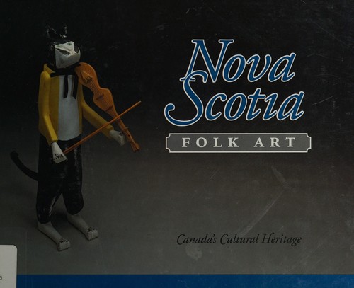 Nova Scotia Folk Art