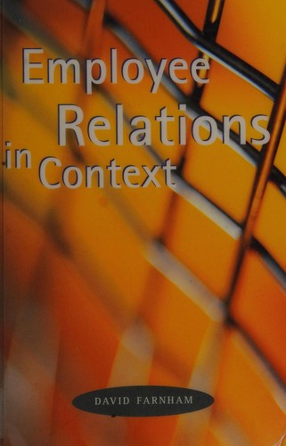 Employee Relations in Context