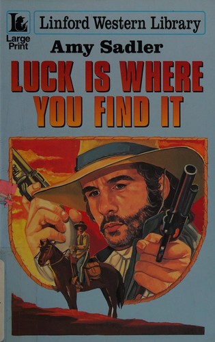 Luck is Where You Find It