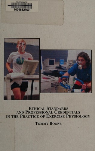 Ethical Standards and Professional Credentials in the Practice of Exercise Physiology