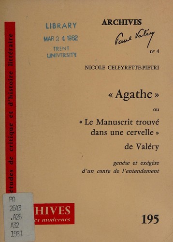 "Agathe", ou, "Le manuscrit trouvé dans une cervelle" de Valéry