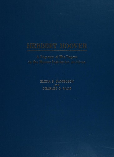 Herbert Hoover (Hoover Press bibliographical series)