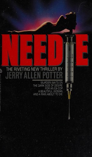 Discover 'Needle' by Jerry Allen Potter, a thrilling exploration of deception, trust, and the human psyche in a gripping narrative.