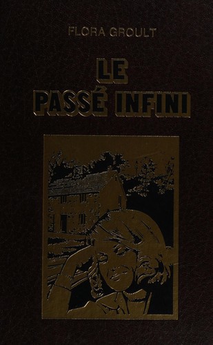 Le passé infini