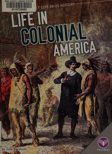Life in Colonial America