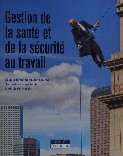 Gestion de la santé et de la sécurité au travail