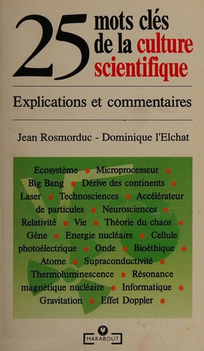 25 mots clés de la culture scientifique