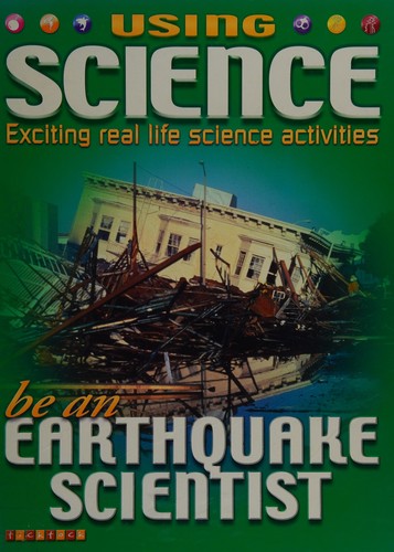 Be an earthquake scientist