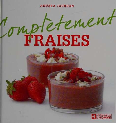 Complètement fraises