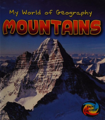 Mountains (Young Explorer: My World of Geography)