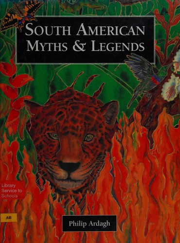 South American myths & legends
