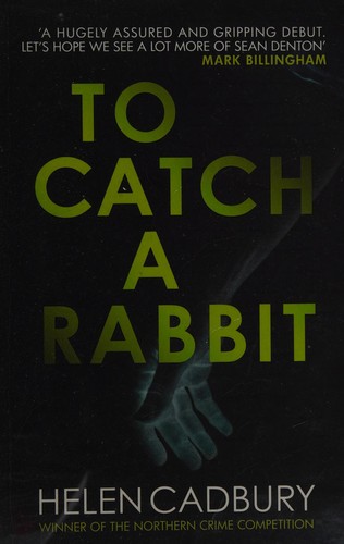 To Catch a Rabbit